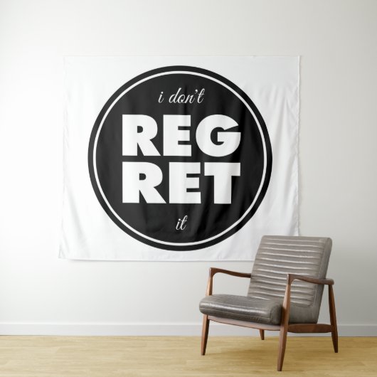 Tenture Je ne le regrette pas, le design de motivation (En situation (horizontale))