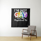 Tenture Je ne suis pas gay mais mon copain est (En situation)