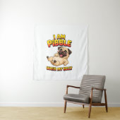 Tenture Je Suis Pibble Lavez Mon Ventre (En situation)