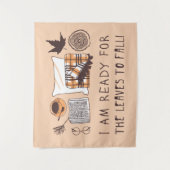 Tenture Je Suis Prêt À Ce Que Les Feuilles Tombent ! (Devant)