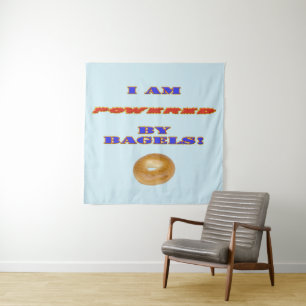 Tenture Je suis propulsé par des Bagels