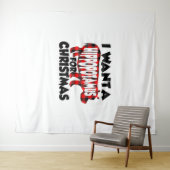 Tenture Je veux un hippopotame pour Noël (En situation (horizontale))