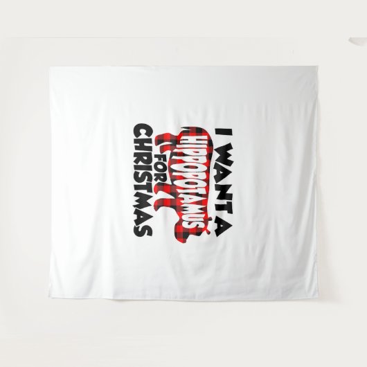 Tenture Je veux un hippopotame pour Noël (Devant (Horizontal))