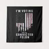 Tenture Je vote pour le condamné Felon Pro Trump 2024 (Devant)