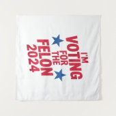 Tenture Je vote pour le condamné Felon Pro Trump 2024 (Devant (Horizontal))