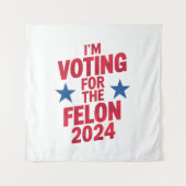 Tenture Je vote pour le condamné Felon Pro Trump 2024 (Devant)