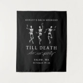 Tenture Jusqu'à ce que la mort nous fasse faire la fête We (Devant)