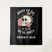 Tenture Jusqu'à la mort faisons-nous la fête bachelorée ba (Devant)