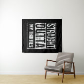 Tenture Juste en-dehors de mes trentenaires 40e fête d'ann (En situation (horizontale))