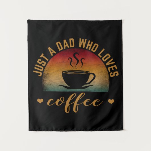 TENTURE JUSTE UN PAPA QUI AIME LE CAFÉ (Devant)