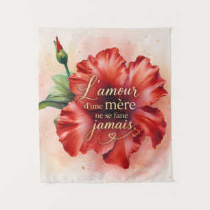 Tenture L’amour d’une mère ne se fane jamais
