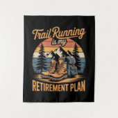 Tenture La course sur sentier est mon plan de retraite (Devant)