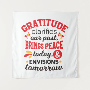 Tenture La gratitude clarifie notre passé – Art Inspirant