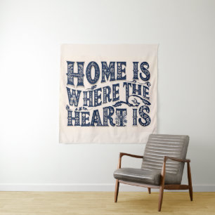 Tenture La maison est où le coeur est (Arrière - plan beig