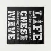 Tenture la vie est comme un jeu d'échecs - changer avec ch (Devant (Horizontal))