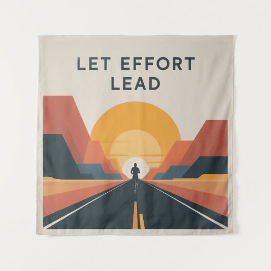 Tenture Laissez l'effort mener (Devant)