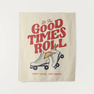 Tenture LAISSEZ LES BONS TEMPS ROULER 80s RETRO ROLLER SKA