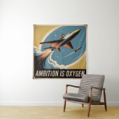 Tenture L'ambition est de l'oxygène (En situation)