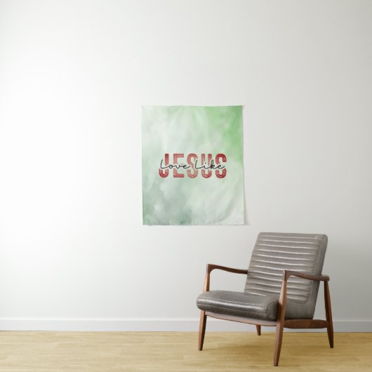 Tenture L'amour comme Jésus Inspirationnel Citation chréti (En situation)