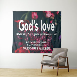Tenture L'AMOUR DE DIEU NE DÉFAUT JAMAIS 1 Cor 13:8 Église