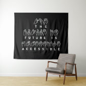 Tenture L'avenir est accessible ASL Sign Language (En situation (horizontale))