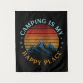 TENTURE LE CAMPING EST MON ENDROIT HEUREUX (Devant)