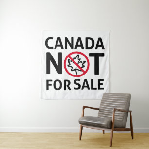 Tenture LE CANADA n'est pas à vendre Freedom Canadian Oh