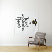 Tenture Le Tassel Vaut La Fête De La Graduation Hassle (En situation (horizontale))