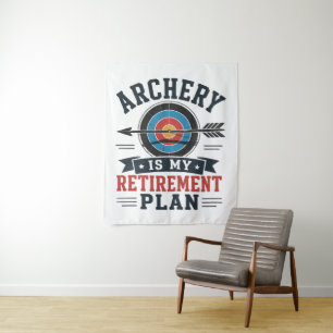 Tenture Le Tir à l'Arc Est Mon Plan De Retraite Archer