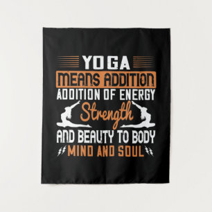 Tenture Le yoga signifie l'addition de l'énergie, de l'esp