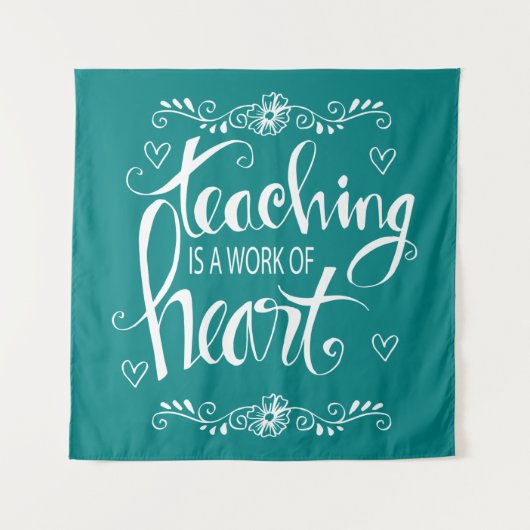 Tenture L'enseignement est un travail d'expression (Devant)