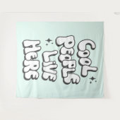 Tenture Les cool vivent ici (Devant (Horizontal))