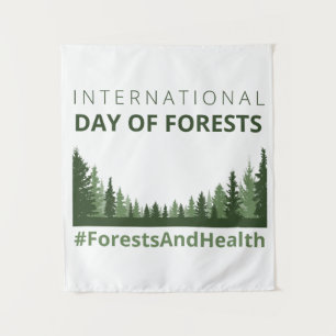Tenture Les forêts et la santé Journée internationale des 