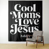 Tenture Les mamans cool aiment Jésus (En situation)