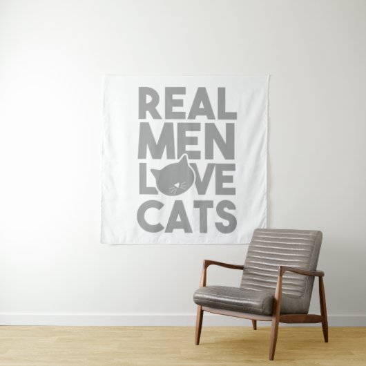 Tenture Les vrais hommes aiment les chats (En situation (horizontale))