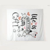 Tenture Life is Better With a Cat quote slogan (Devant (Horizontal))