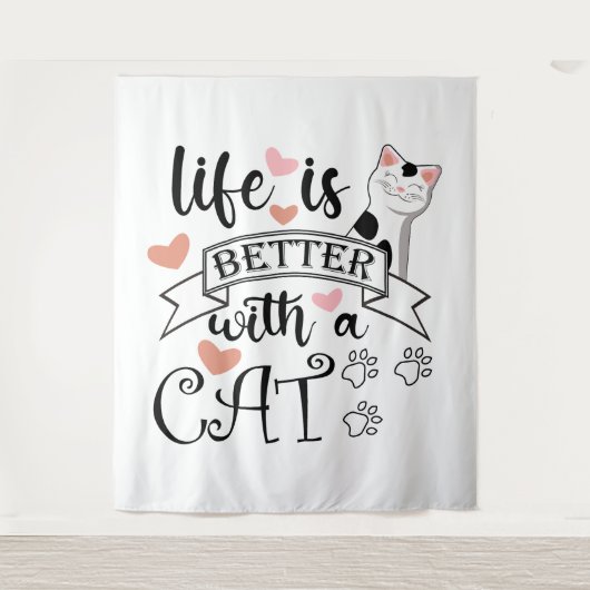 Tenture Life is Better With a Cat quote slogan (Devant)