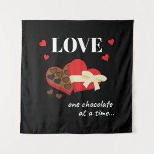 Tenture Love One Chocolate at a Time Drôle Citation