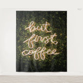 Tenture Mais Premier Café, Citation De Neon Lights (Devant)