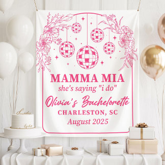 Tenture Mamma Mia Bachelorette Party Banner, She's Saying 