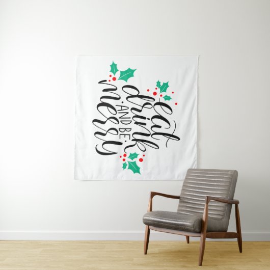 Tenture Mangez un verre et soyez joyeux Design (En situation (horizontale))