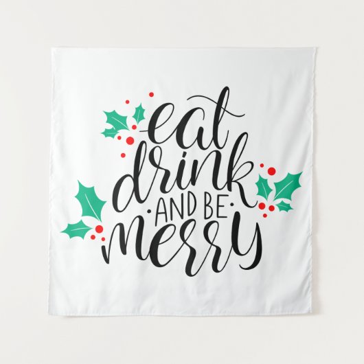 Tenture Mangez un verre et soyez joyeux Design (Devant)