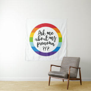 Tenture Me Demandez-Moi Mon Pronoun ?
