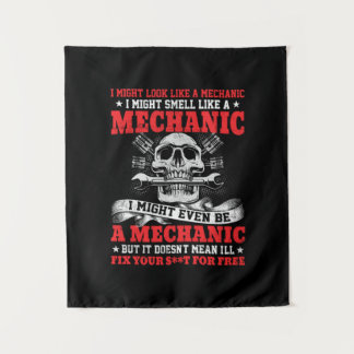 Tenture Mechanic I Might Look Like A Mechanic