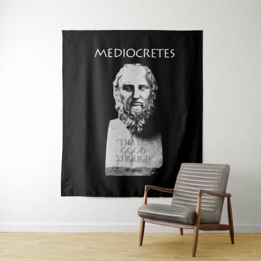 Tenture Mediocretes (Philosophe de la Médiocre) (En situation)