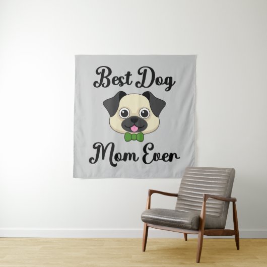 Tenture Meilleure maman de chien jamais (En situation)