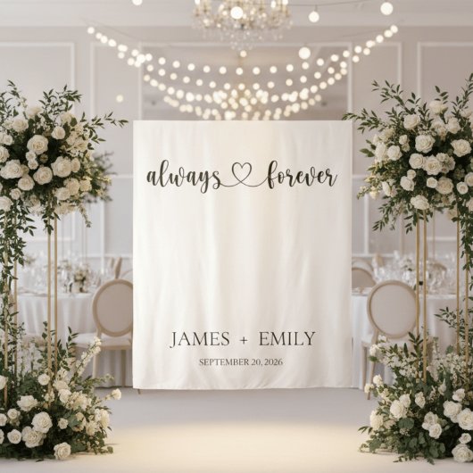 Tenture Minimalist Always & Forever Wedding Backdrop