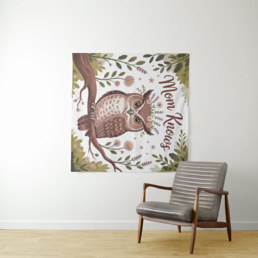 Tenture Mom Knows (En situation (horizontale))