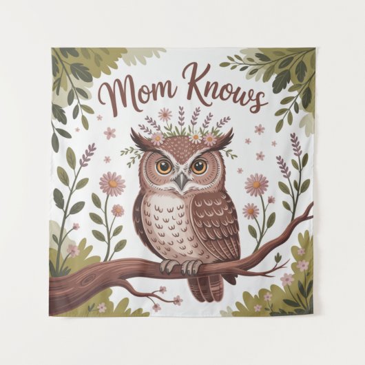 Tenture Mom Knows (Devant)