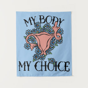 Tenture Mon corps Mon choix Féministe Pro-choix